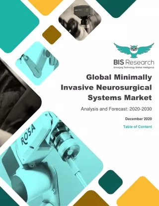 global minimally invasive neurosurgical systems