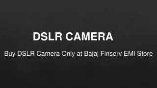 dslr camera