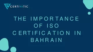 The Importance of ISO Certification in Bahrain