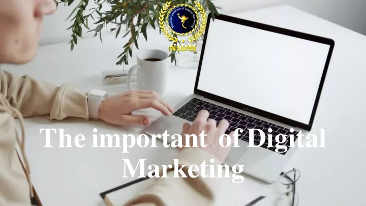 the important of digital marketing