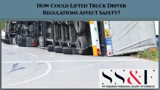 How Could Lifted Truck Driver Regulations Affect Safety?