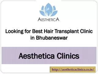 Looking for Best Hair Transplant Clinic in Bhubaneswar