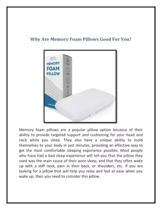 why are memory foam pillows good for you
