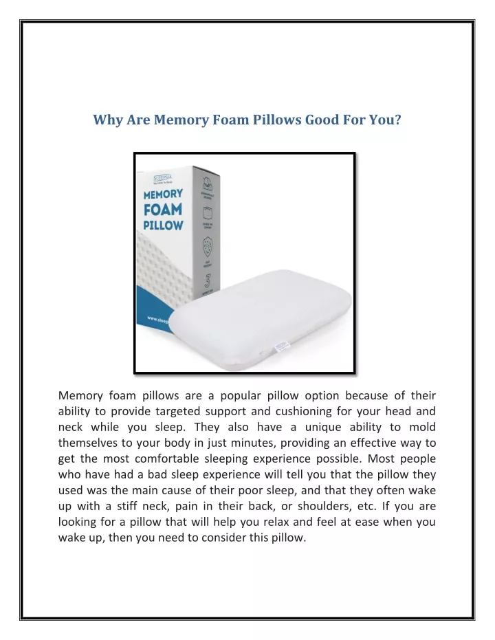 why are memory foam pillows good for you