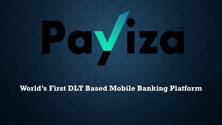 world s first dlt based mobile banking platform