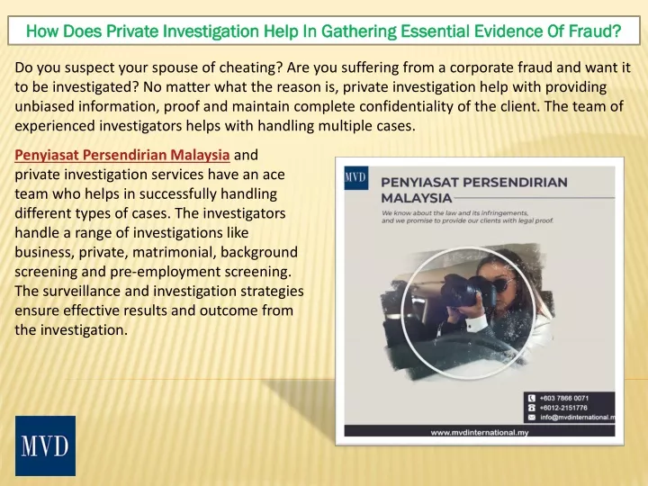 how does private investigation help in gathering