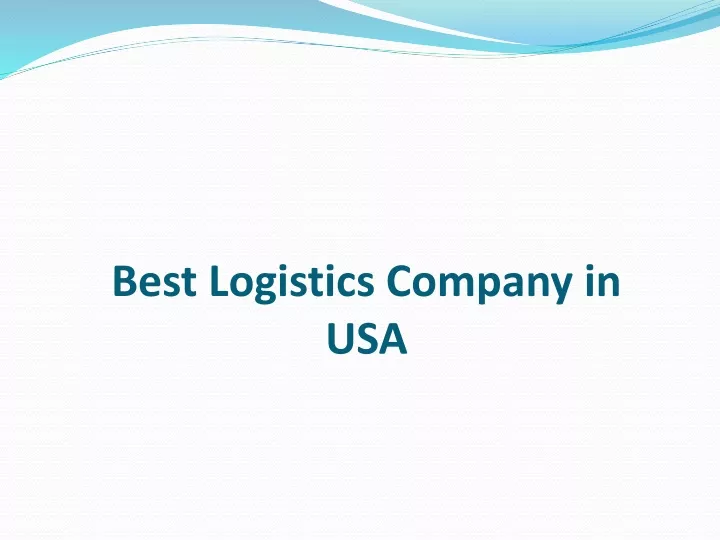 best logistics company in usa