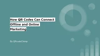 How QR Codes Can Connect Offline and Online Marketing