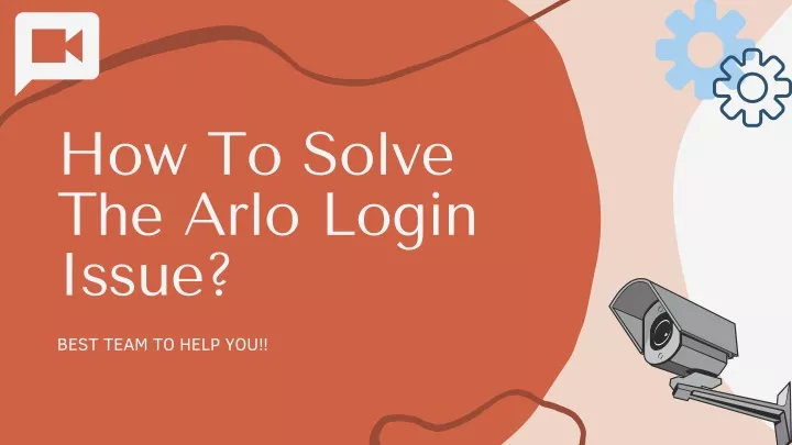 how to solve the arlo login issue