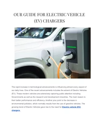 OUR GUIDE FOR ELECTRIC VEHICLE (EV) CHARGERS
