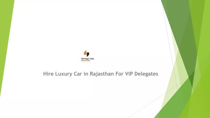 hire luxury car in rajasthan for vip delegates