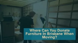Where Can You Donate Furniture In Brisbane When Moving