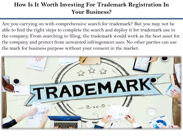 how is it worth investing for trademark