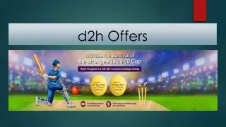 New dth offers | D2H