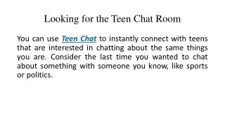 Looking for the Teen Chat Room