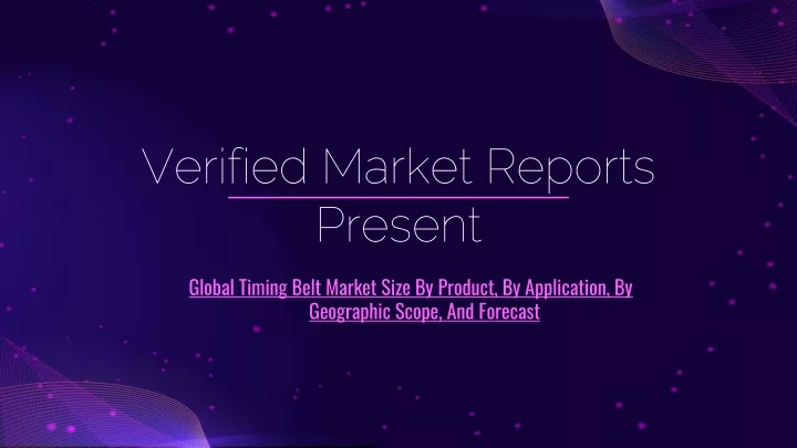 verified market reports present