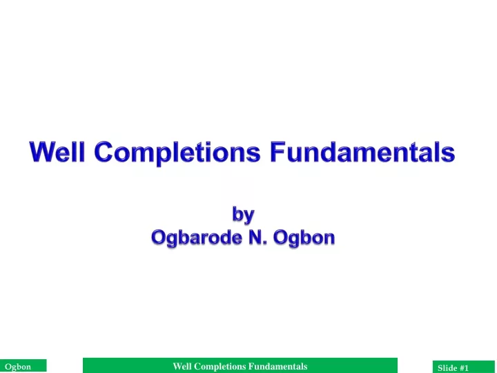 well completions fundamentals by ogbarode n ogbon