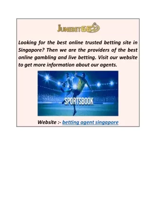 Betting Agent in Singapore  Junebet66.com