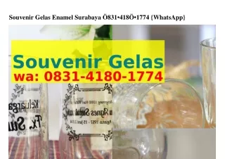 Souvenir Gelas Enamel Surabaya Ô8౩l~Ꮞl8Ô~l77Ꮞ[WhatsApp]