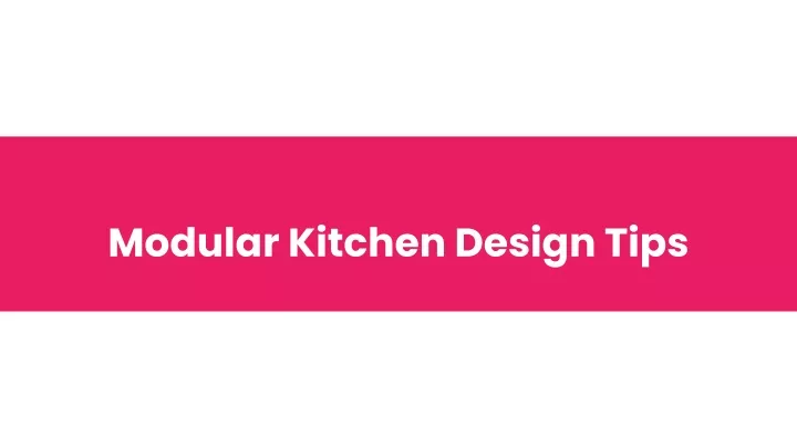 modular kitchen design tips