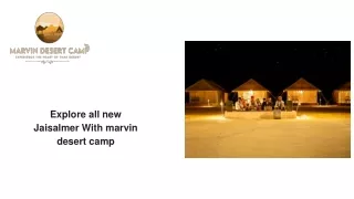 Marvin desert camp