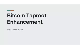 bitcoin taproot enhancement