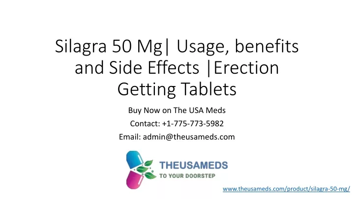 silagra 50 mg usage benefits and side effects erection getting tablets