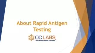 about rapid antigen testing