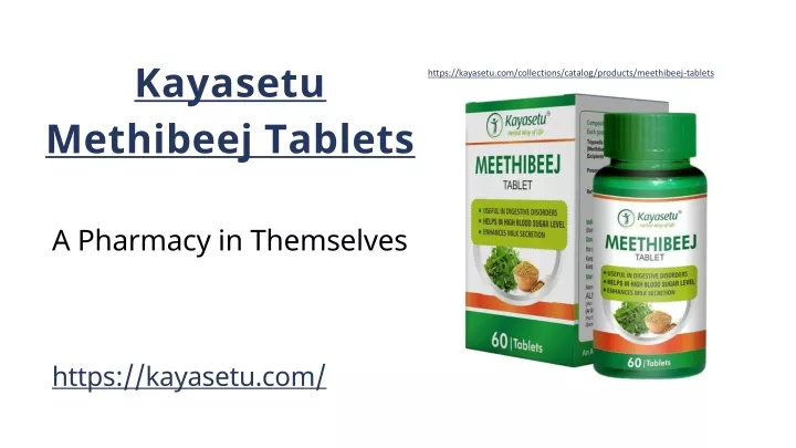 kayasetu methibeej tablets