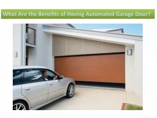 What Are the Benefits of Having Automated Garage Door