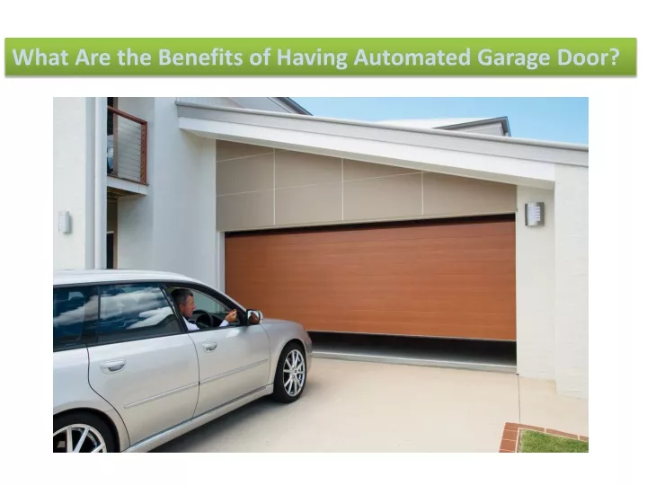 what are the benefits of having automated garage