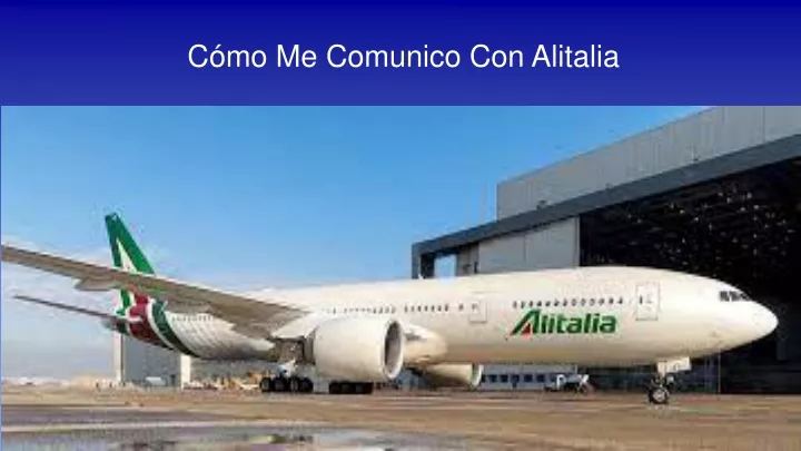 c mo me comunico con alitalia