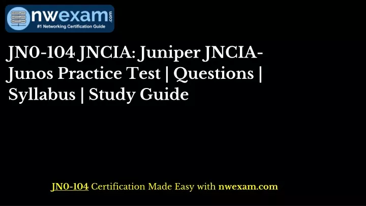 jn0 104 jncia juniper jncia junos practice test