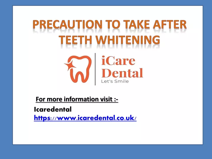 precaution to take after teeth whitening