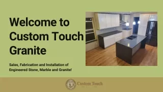 Granite CounterTops Everett | Custom Touch Granite | Qualitative Product