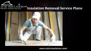 insulation removal service plano