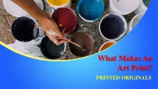 What Makes An Art Print