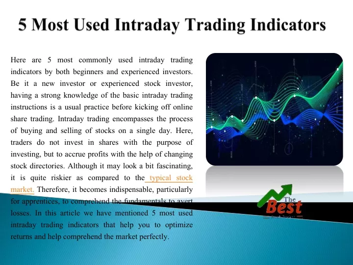 here are 5 most commonly used intraday trading