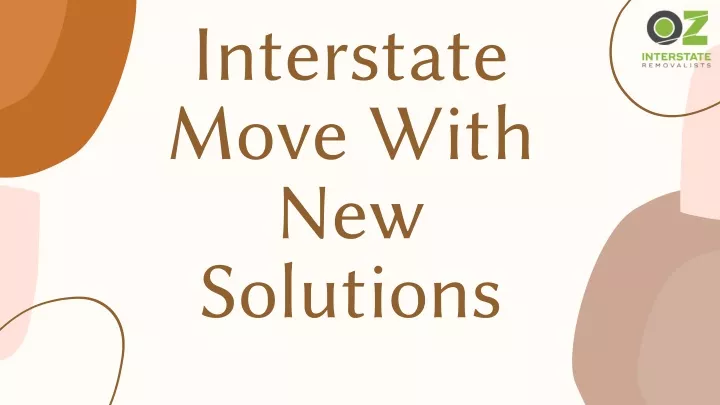 interstate move with new solutions