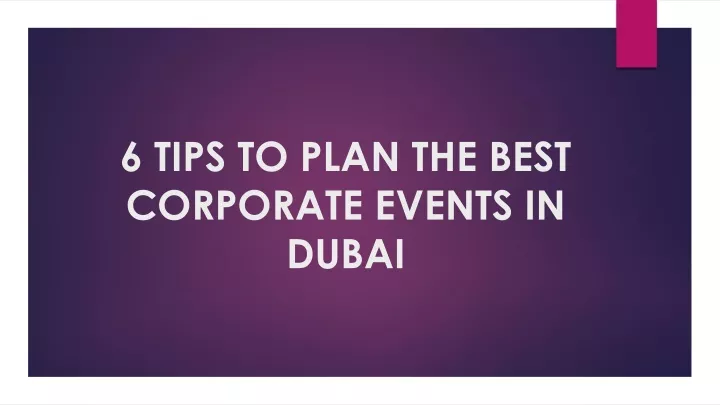 6 tips to plan the best corporate events in dubai