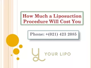 how much a liposuction procedure will cost you