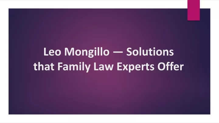 leo mongillo solutions that family law experts offer
