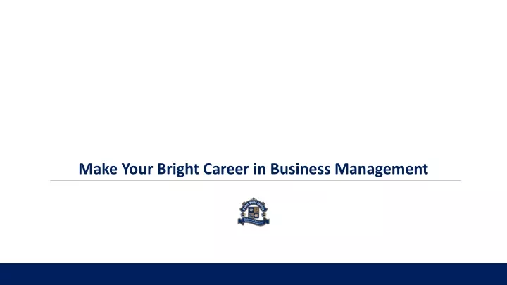 make your bright career in business management