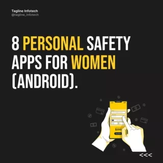 Best 8 Personal Safety Apps For Women (Android).