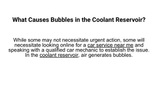 what causes bubbles in the coolant reservoir