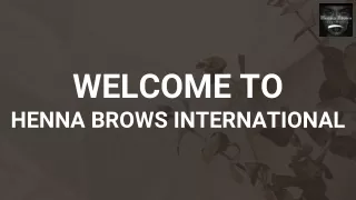 welcome to henna brows international