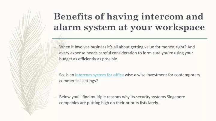 benefits of having intercom and alarm system at your workspace