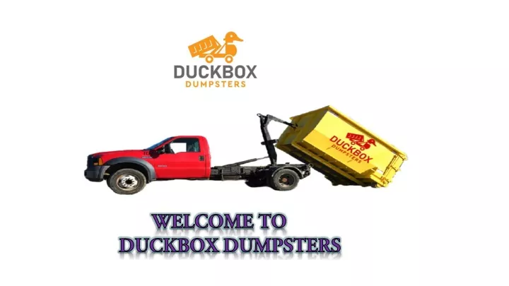 welcome to duckbox dumpsters