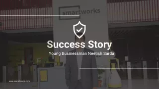 Success Story of Young Businessman Neetish Sarda