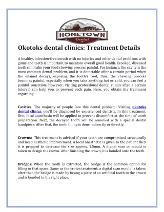 Okotoks dental clinics Treatment Details